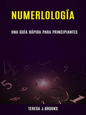 cover image of Numerlología; una guía rápida para principiantes